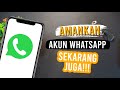 Tips Cara Menjaga Keamanan Akun WhatsApp | Lindungi Akun WhatsApp mu