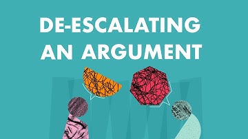 De-Escalating an Argument
