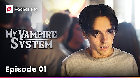 My Vampire System Full Series Listen My Vampire System Fantasy Series