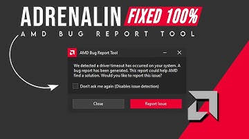AMD Bug Report Tool Error Fixed 100% | How To Fix AMD Driver Timeout issue in 2023