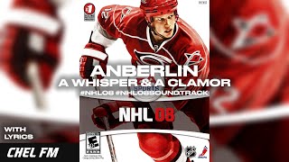 Anberlin - A Whisper &amp; A Clamor (+ Lyrics) - NHL 08 Soundtrack