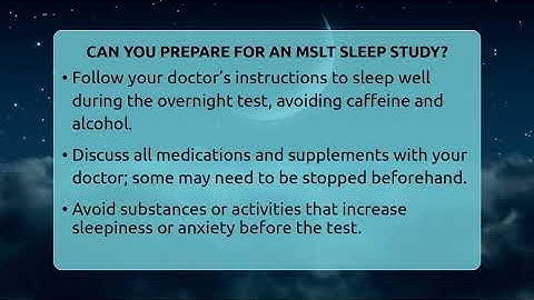 Can You Prepare For An MSLT Sleep Study? - Sleep Apnea Support Network