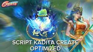 SCRIPT KADITA CREATE OPTIMIZED | EARLY ACCES