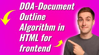 Document Outline Algorithm in HTML || Better SEO || Better Accessibility