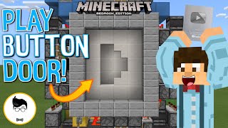 Minecraft BE PLAY BUTTON DOOR AND REVEAL! (PE/Xbox/PS4/Windows10/Switch)
