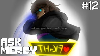 Ask Mercy Parte 12 - Undertale Comic Dublado