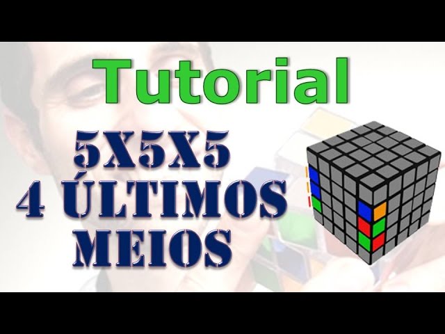 Tutorial Cubo mágico 4x4 (nível iniciante) com algoritmos 