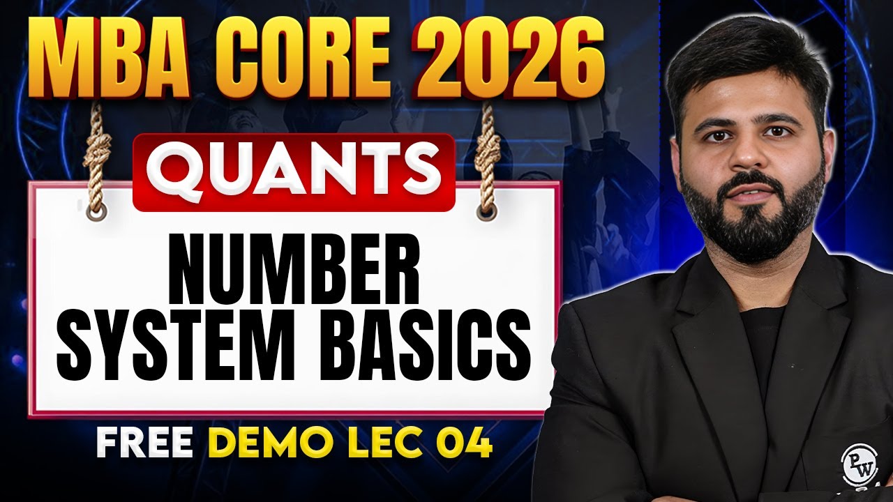 Number System Basics | Quants | Free Demo Lec 04 | CAT 2026 Preparation ...