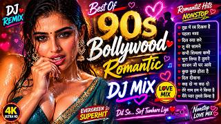 90s Romantic Bollywood Song | Nonstop Hindi DJ Mix | 90s Hindi Romantic Hits | Nonstop DJ Mix Song
