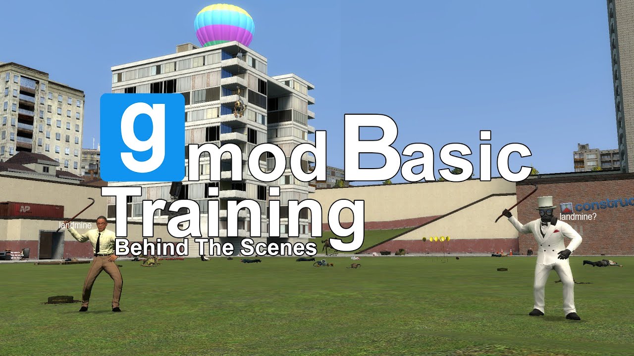 Garry's Mod: Basic Training - Behind The Scenes - YouTube