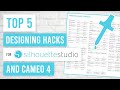 🤓 Top 5 AMAZING Designing Hacks for Silhouette Studio and Cameo 4