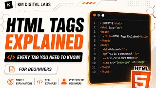 HTML Tags Explained for Beginners | Learn Every Essential HTML Tag