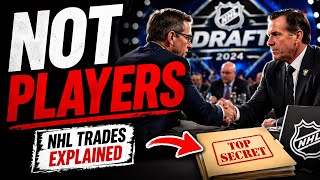 NHL Trades Explained: What Teams Are REALLY Trading (It’s Not Players) 