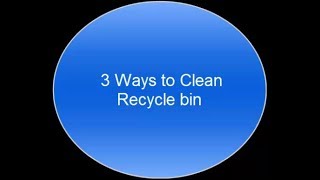 3 Ways to Clean Recycle Bin screenshot 4