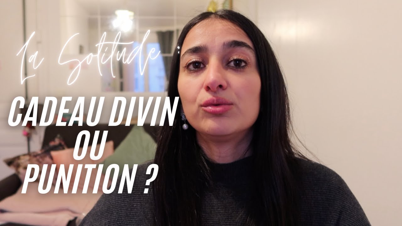 La Solitude : Cadeau Divin Ou Punition ?