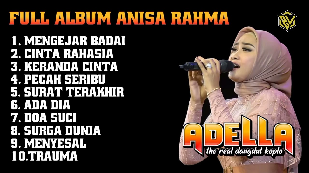 ANISA RAHMA OM. ADELLA FULL ALBUM