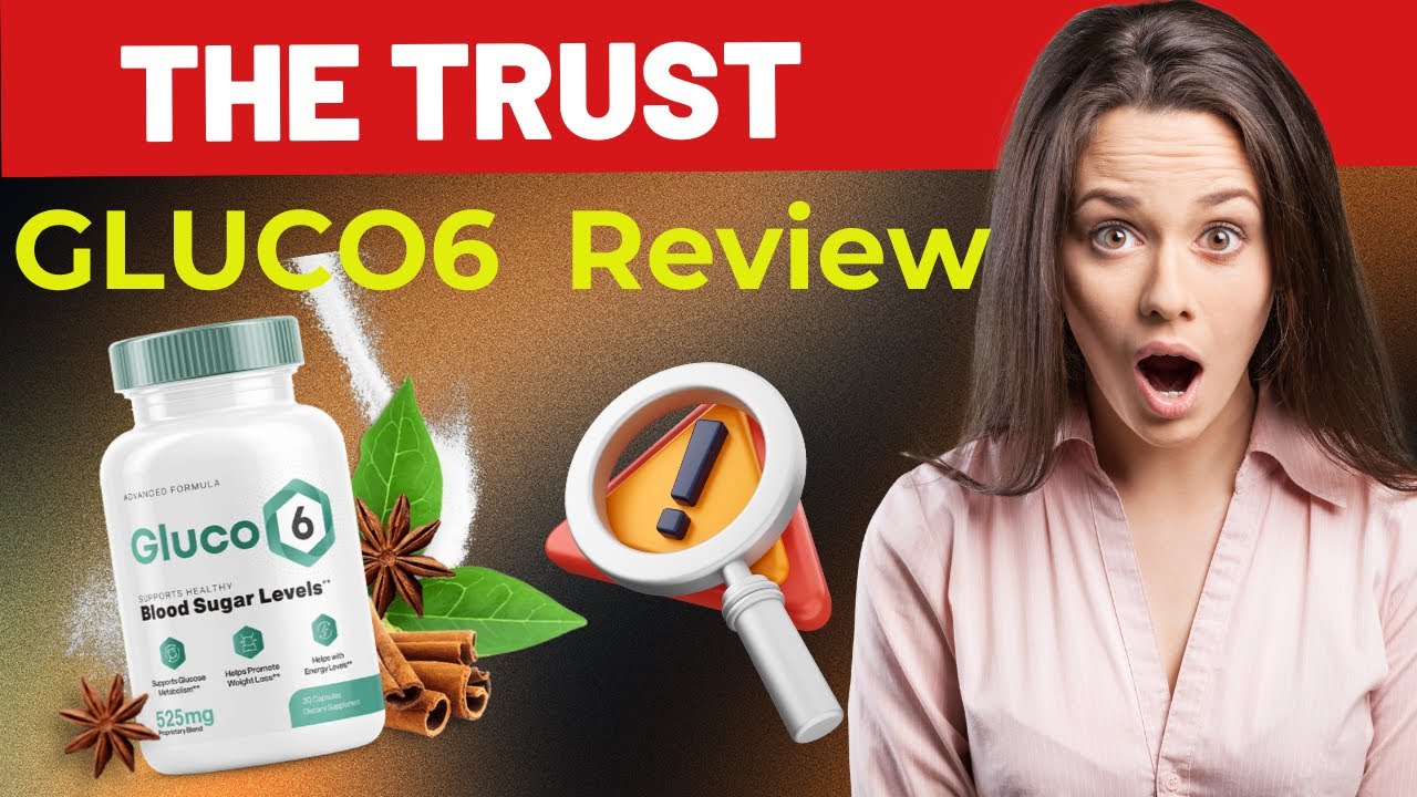 GLUCO6  Review ⚠️⛔ THE TRUST ⚠️⛔ gluco6 where to buy? Gluco6 Reviews – Gluco6 safe