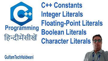 Constant in C++Integer Literal Floating Point Literal Boolean Literal and Character Liter in C++