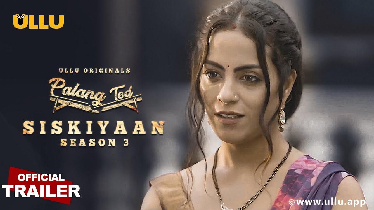 Siskiyaan - Season 3 | Palangtod I Official Trailer | Releasing on: 2nd  December - YouTube