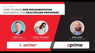 Webinar: How to make EMR implementation successful for healthcare providers