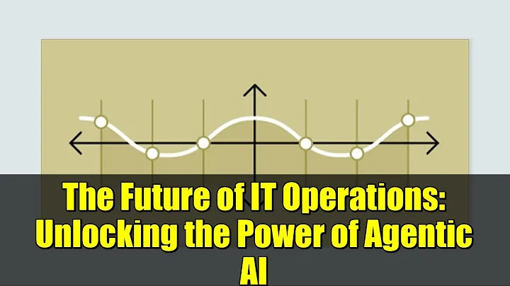 The Future of IT Operations: Unlocking the Power of Agentic AI