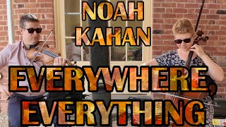 Everywhere, Everything - Noah Kahan (Live Violin & Cello Cover)