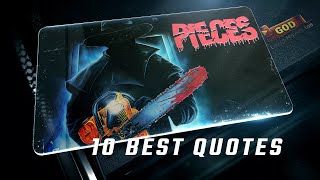 Pieces 1982 | 10 Best Quotes