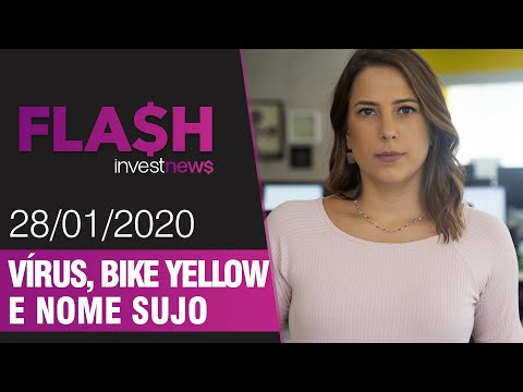 Flash: PIB da China pode perder 1,2 p.p. com vírus; a crise das bikes Yellow; e nome sujo