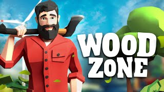 WoodZone - Gameplay Trailer