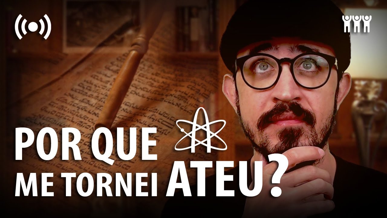 🔴 De CRISTÃO convicto a ATEU: Minha Jornada de Dúvidas e Descobertas