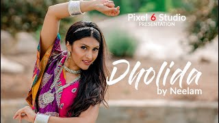 Dholida | Love Yatri | Neelam Patel | Pixel 6 Studio