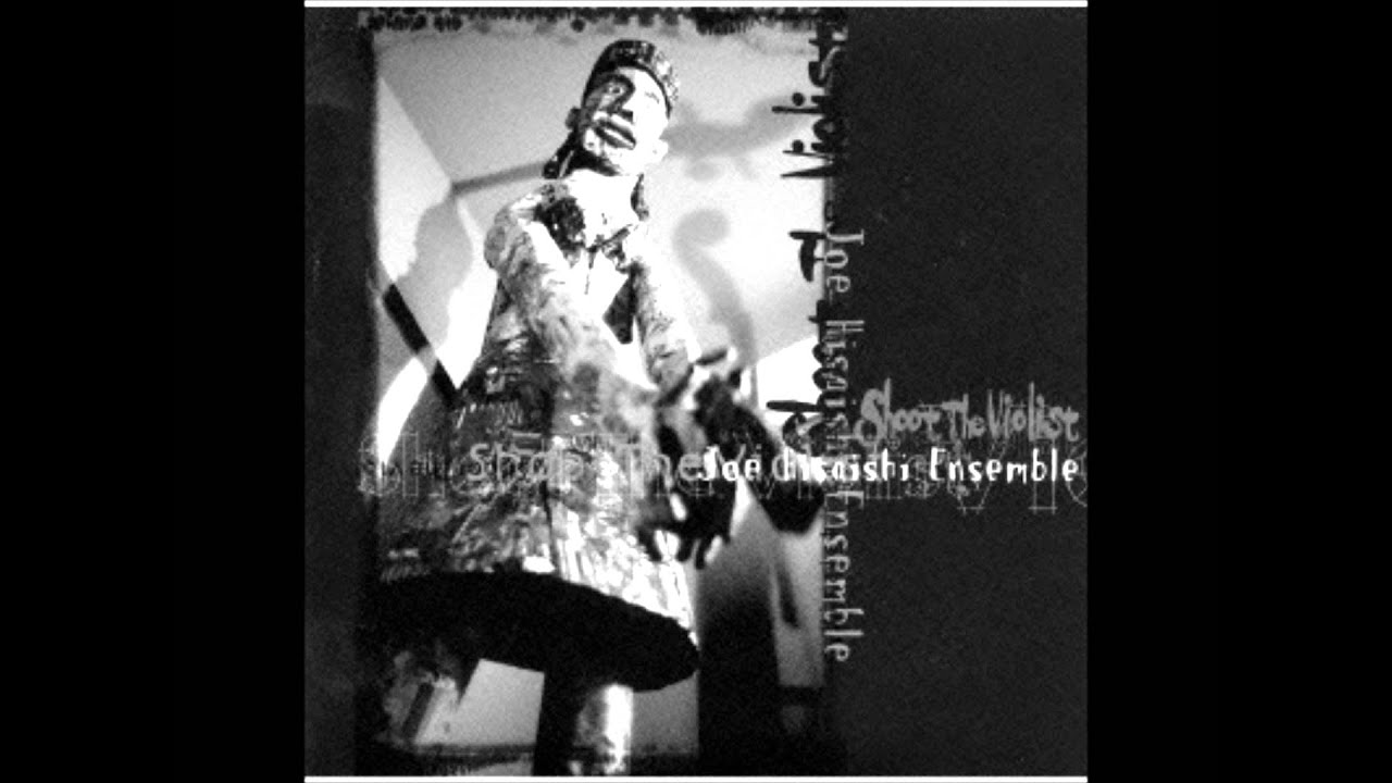 Two of Us - Joe Hisaishi (Shoot the Violist)