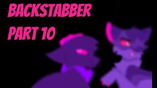 ↬ Backstabber ↫ Part 10 | Collab with Maple Staple