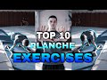 TOP 10 PLANCHE EXERCISES BY DANIEL HRISTOV / FOR ALL PLANCHE LEVELS.