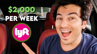How to Make $2,000 Per Week As A Lyft Driver in 2024