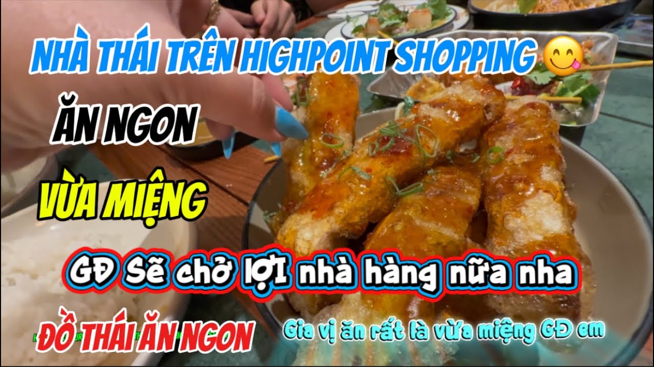 Nhà hàng Thái  ở Highpoint shopping ❤️ mời cả nhà đi ăn tối cùng với GĐ em 🐙🍖🦞🍤🥘🫕❤️ Melbourne Úc ❤️