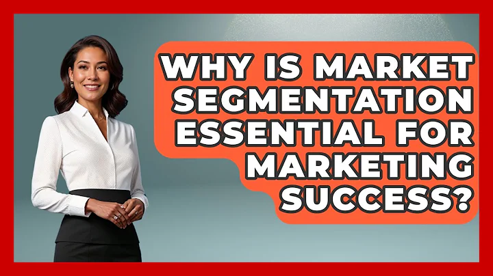 Why Is Market Segmentation Essential For Marketing Success? - Modern Marketing Moves