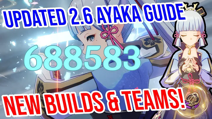 UPDATED 2.6 Ayaka Guide! BEST NEW BUILDS! Teams! And MORE! - DayDayNews