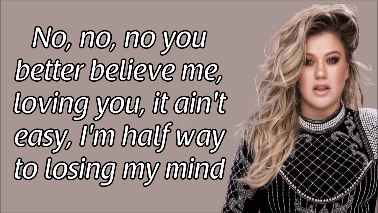 Kelly Clarkson Cruel Lyrics Youtube