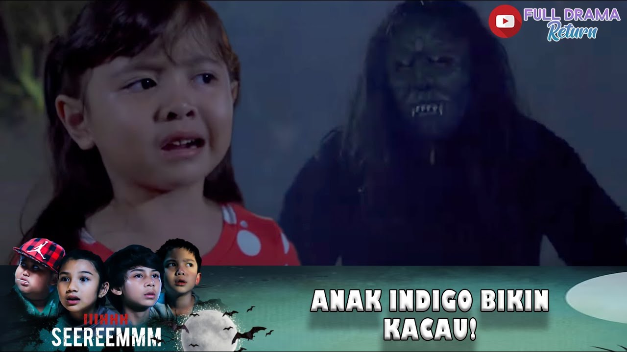 ANAK INDIGO BIKIN SUASANA MAKIN KACAU! | IH SEREM | IHHH SEREM | EPS.40 (3/8)