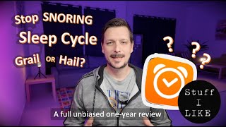 STOP SNORING: Sleep Cycle full unbiased one-year review. screenshot 4