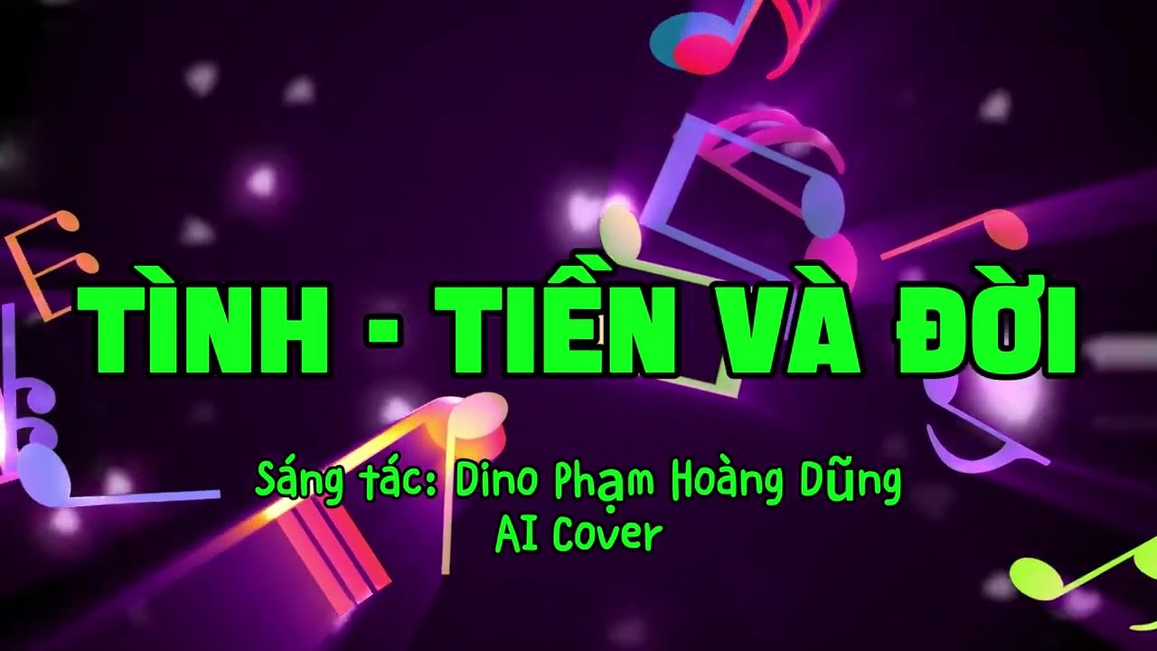 Tình Tiền và Đời - Sáng tác Dino Phạm Hoàng Dũng (PA1999)