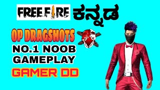 Free Fire Kannada Gameplayfree Fire Op Dragshots Killing Montagethe Dd