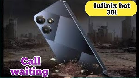 How To Call Waiting In Infinix Hot 30i, Call Waiting Enable In Infinix Hot 30i, Call Waiting