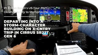 Flying Into A StormCharacter Building on X Country Flight Across the USA in Cirrus SR22T Gen 6