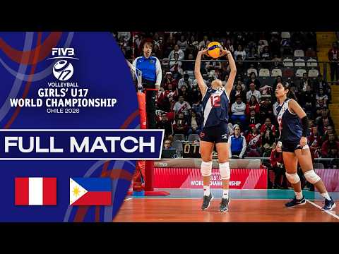 Peru vs. Philippines - Pool Play | Girls' U17 World Championship - 2026