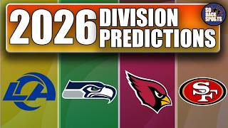 2026 NFL DIVISION PREDICTIONS: NFC WEST EDITION..