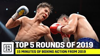 15 Minutes Of The Best Rounds In Boxing From 2019