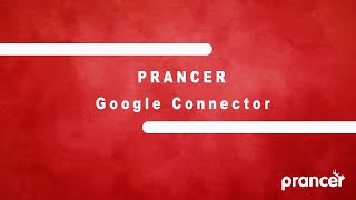Prancer Google Connector