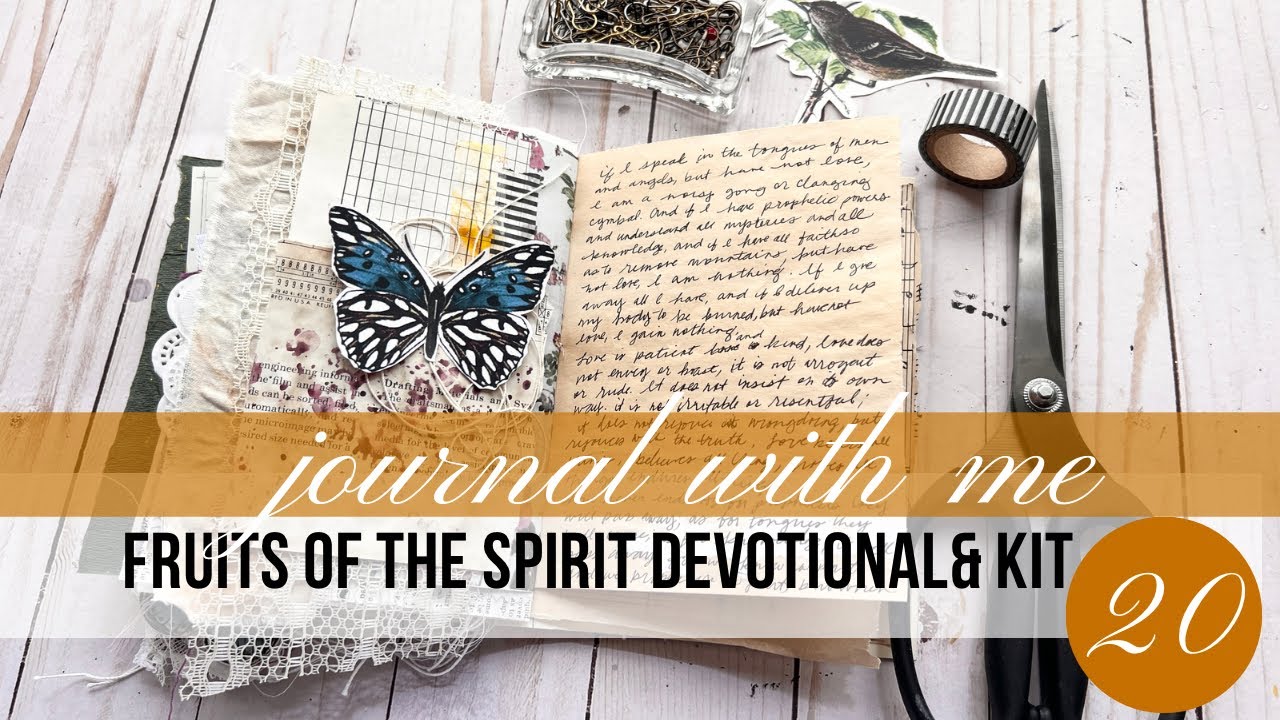 Ep. 20 Fruits of the Spirit Devotional 1 Corinthians 13113 Bible